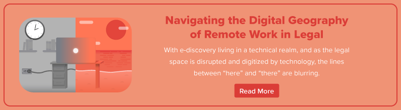 Navigating the Digital Geography of Remote Work in Legal